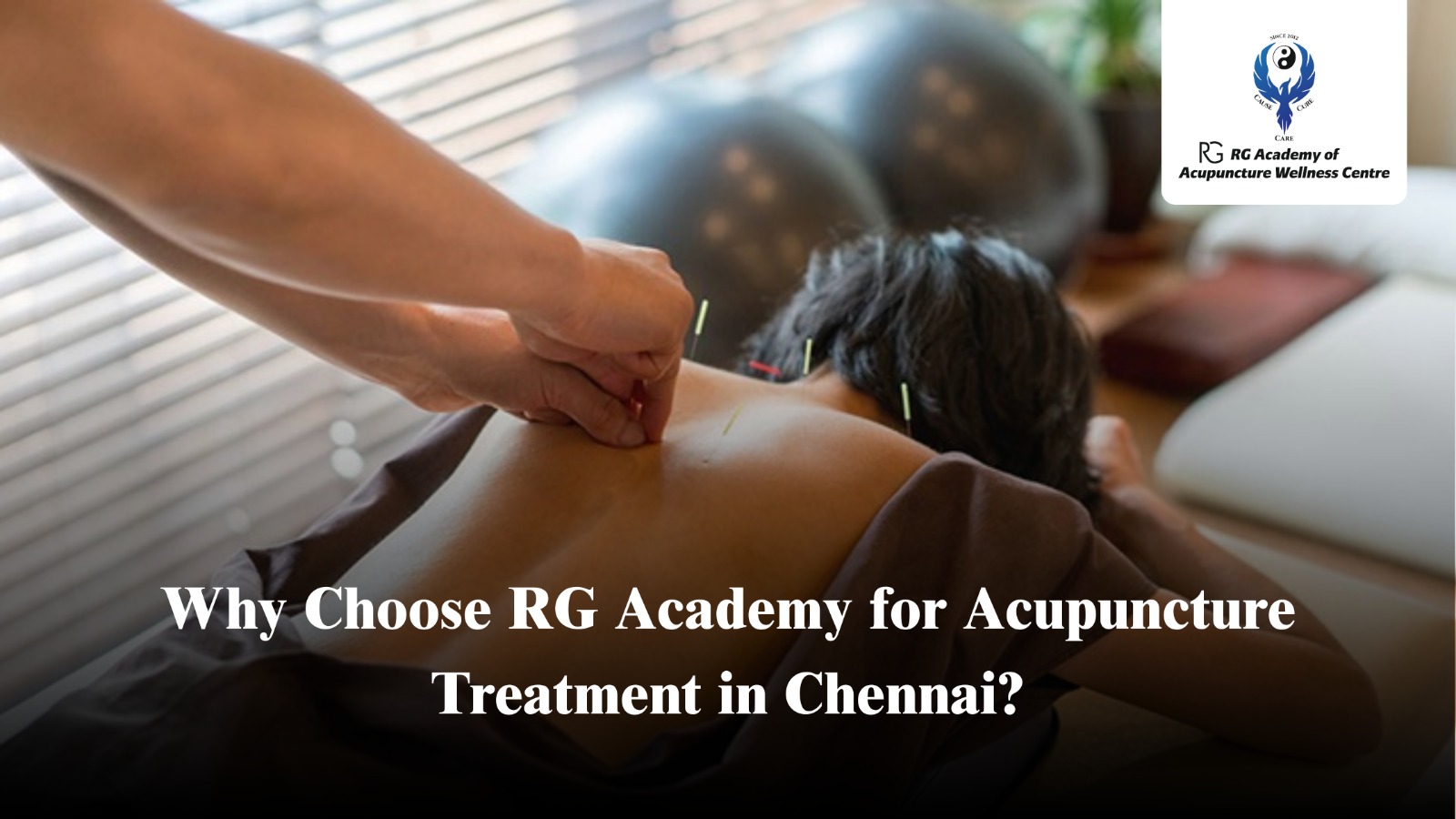 Acupuncture in Anna Nagar | Expert Pain Relief & Wellness
